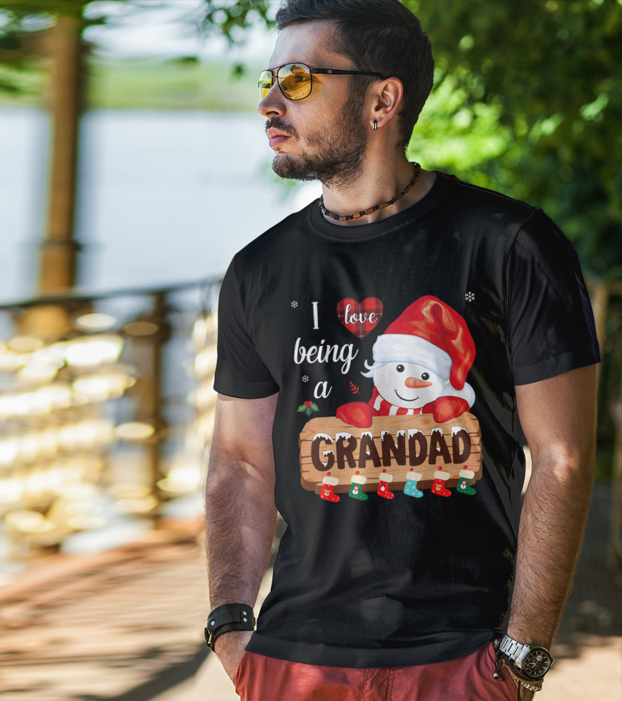 I Love Being A Grandad Snowman Festive Holiday T-Shirt