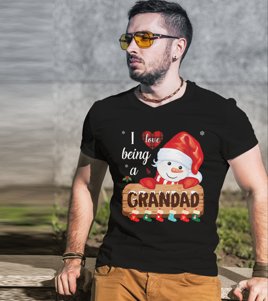 I Love Being A Grandad Snowman Festive Holiday T-Shirt