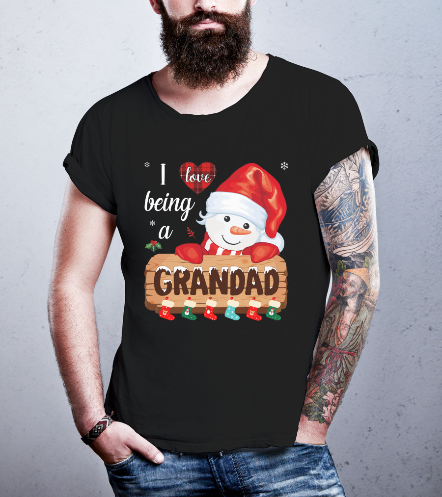 I Love Being A Grandad Snowman Festive Holiday T-Shirt