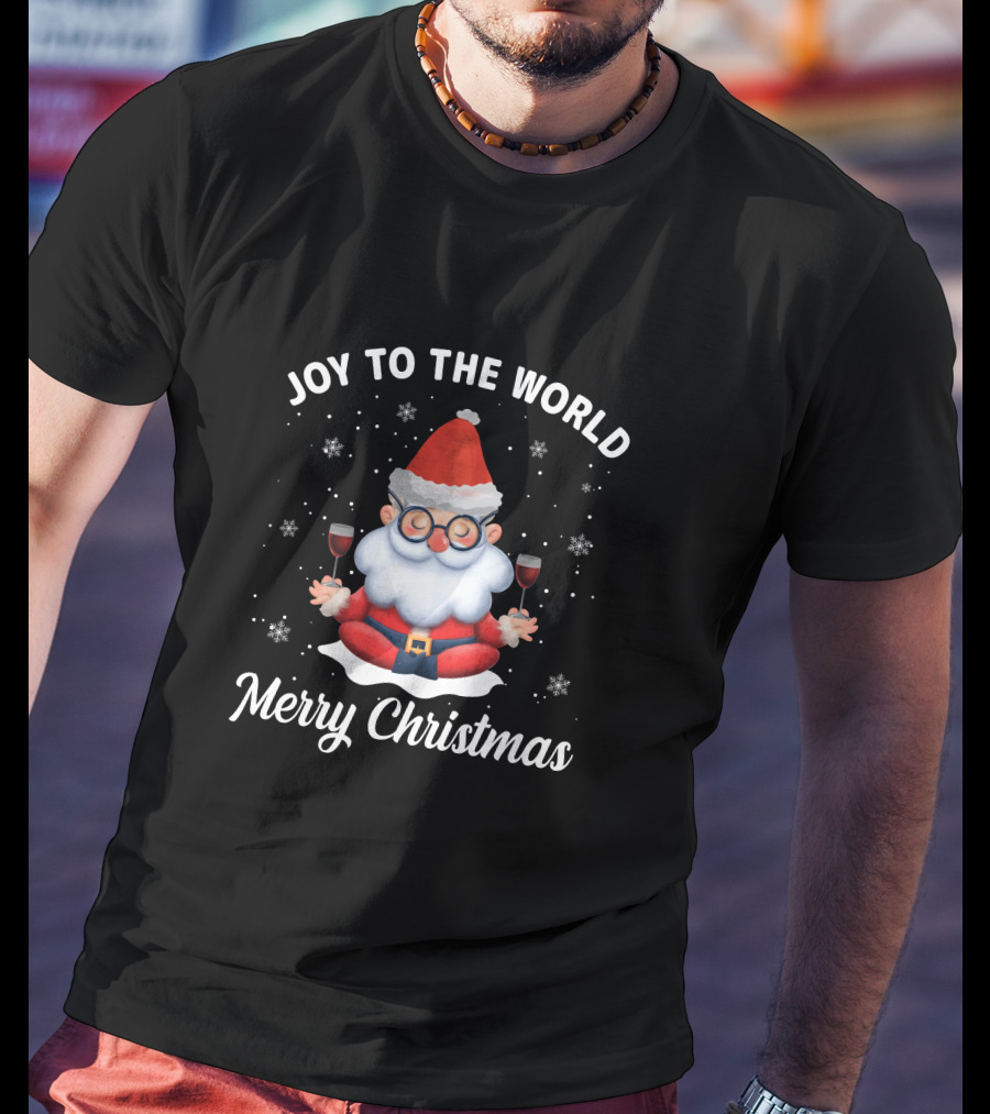 Joy To The World Merry Christmas Santa Meditation With Wine Snowflakes T-Shirt