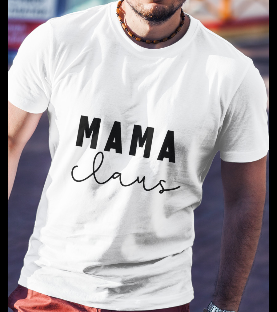 Mama Claus T-Shirt