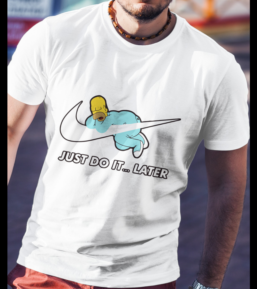 Just Do It Later Simpsons Homer Sleeping T-Shirt