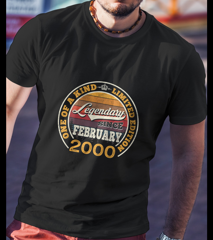 One Of A Kind Legendary Since February 2000 T-Shirt