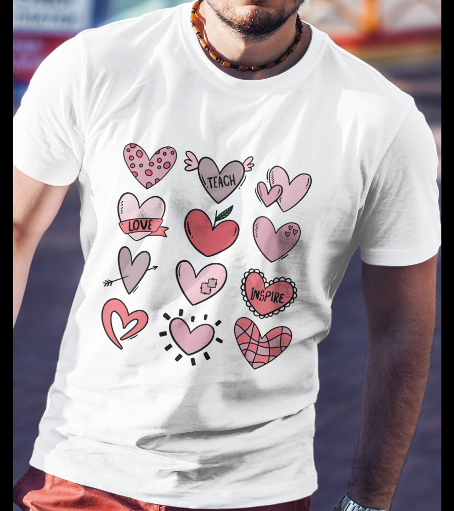 Teach Love Inspire Hearts Valentine T-Shirt