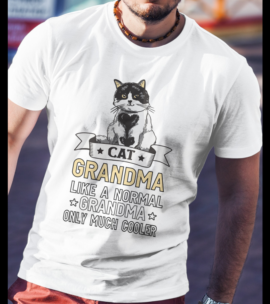 Best Cat Grandma Like A Normal Grandma Only Much Cooler T-Shirt