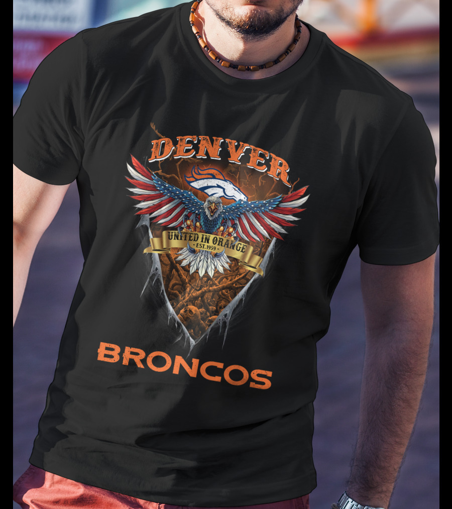 Denver Broncos United In Orange Est. 1959 Nfl Us Eagle T-Shirt
