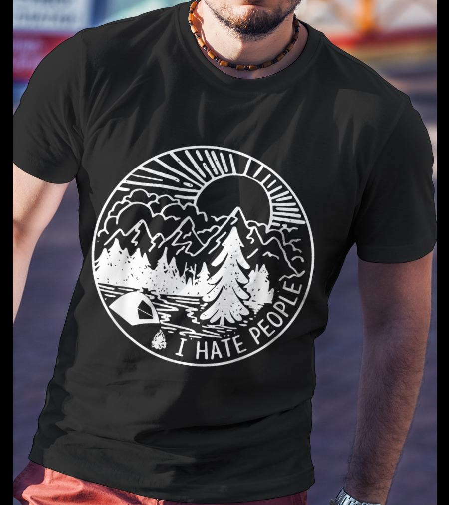 I Hate People Camping Mountains Forest Night Scene T-Shirt