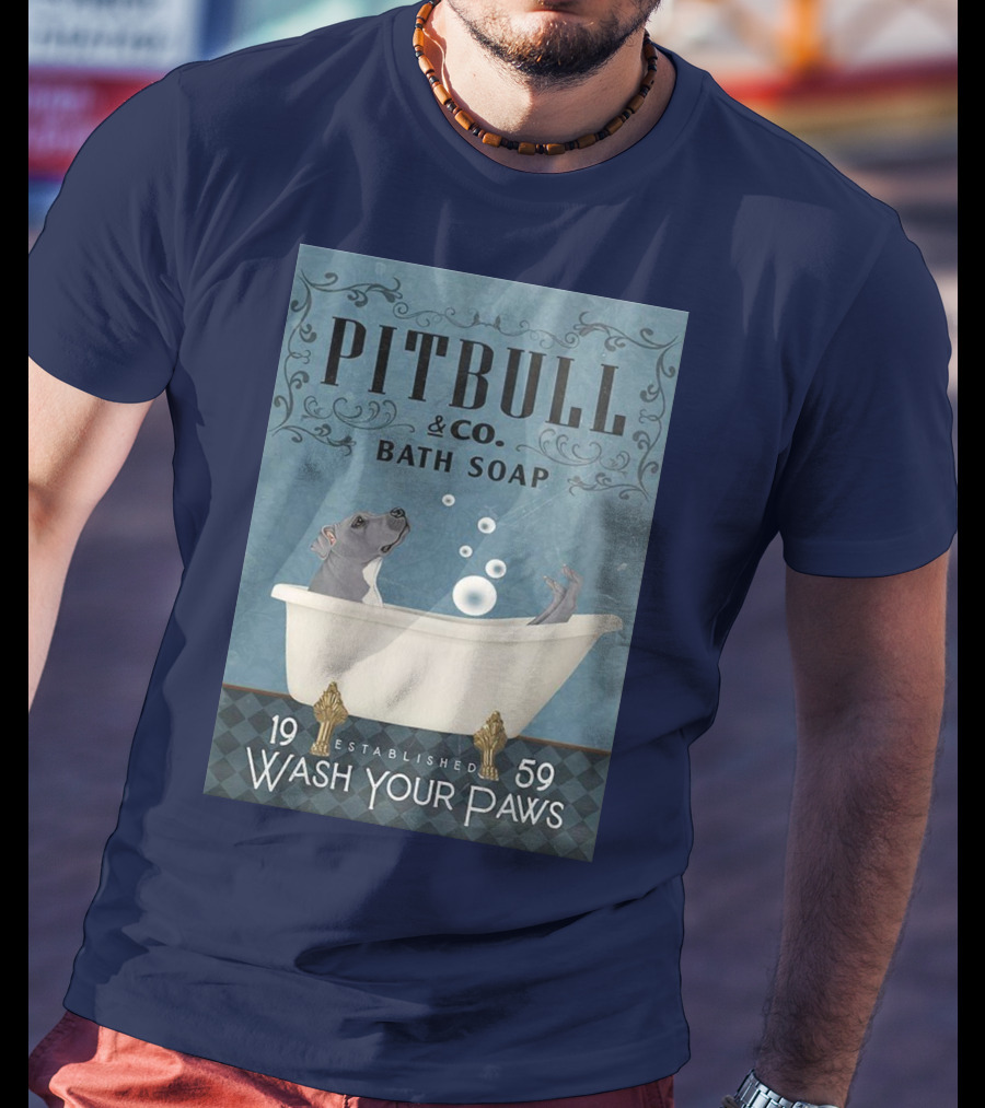 Pitbull And Co. Bath Soap Established 1959 Wash Your Paws T-Shirt