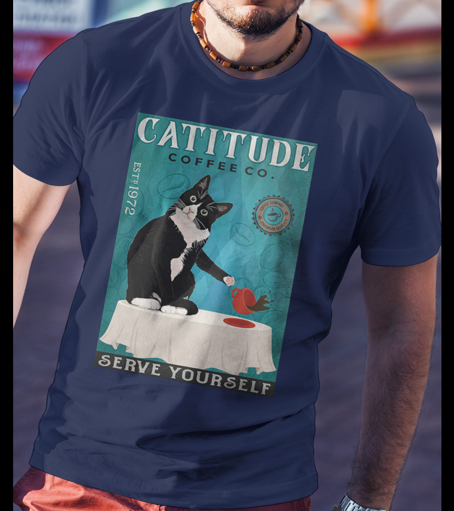 Cattitude Coffee Co Serve Yourself Cat Premium Coffee EST 1972 T-Shirt