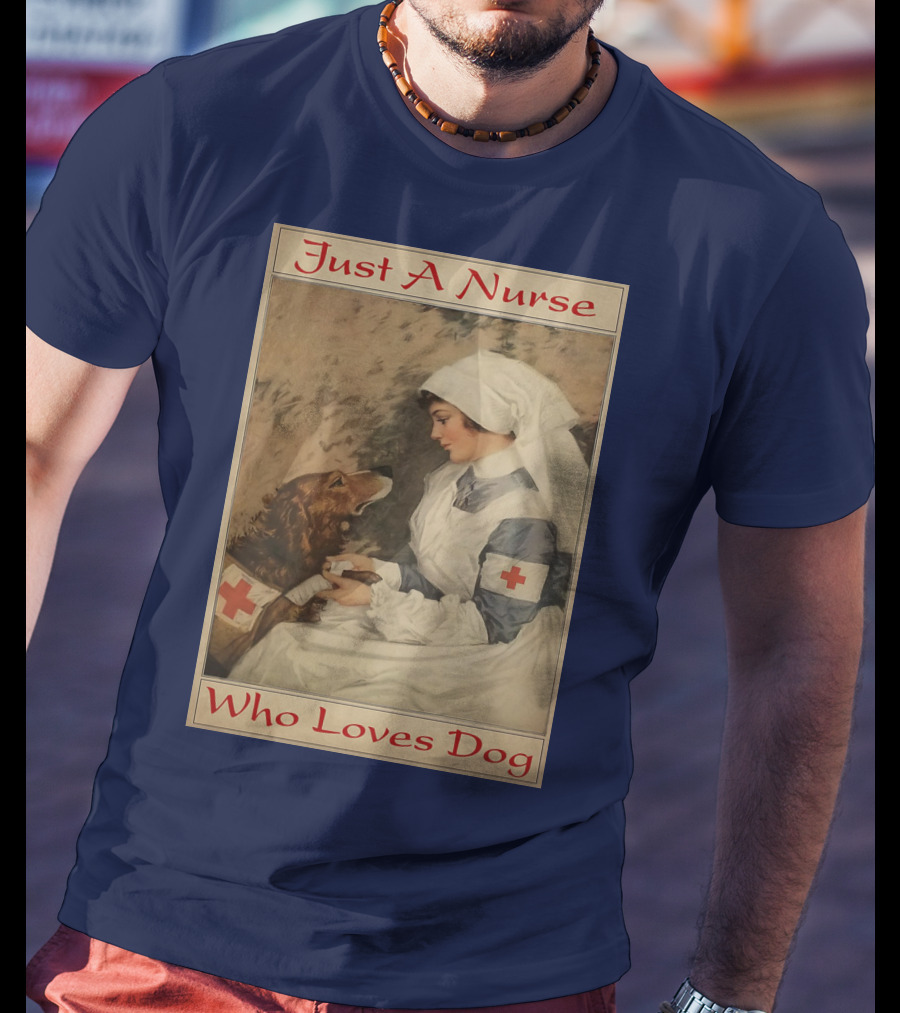 Just A Nurse Who Loves Dog With Red Cross And Caring Gesture T-Shirt