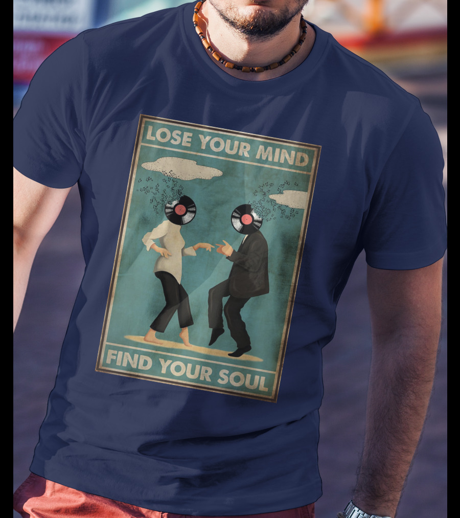 Pulp Fiction Lose Your Mind Find Your Soul Dancing Vinyl Heads T-Shirt