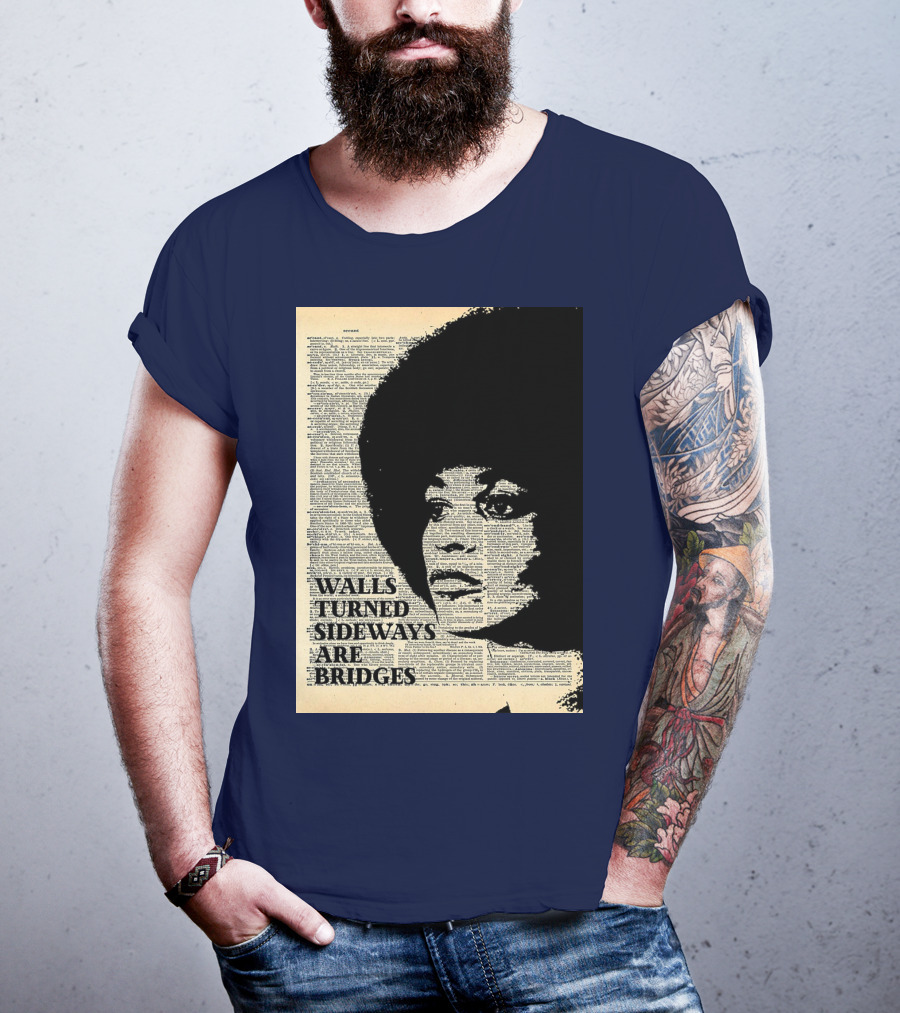 Angela Davis Walls Turned Sideways Are Bridges Vintage Print T-Shirt