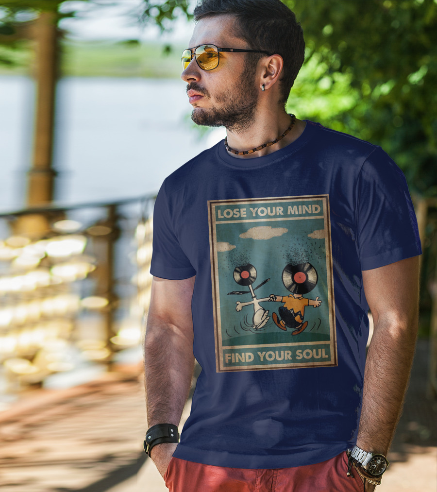 Snoopy And Charlie Brown Vinyl Record Heads Lose Your Mind Find Your Soul T-Shirt
