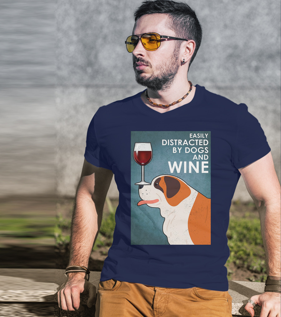 St Bernard Easily Distracted By Dogs And Wine With Red Wine Glass T-Shirt