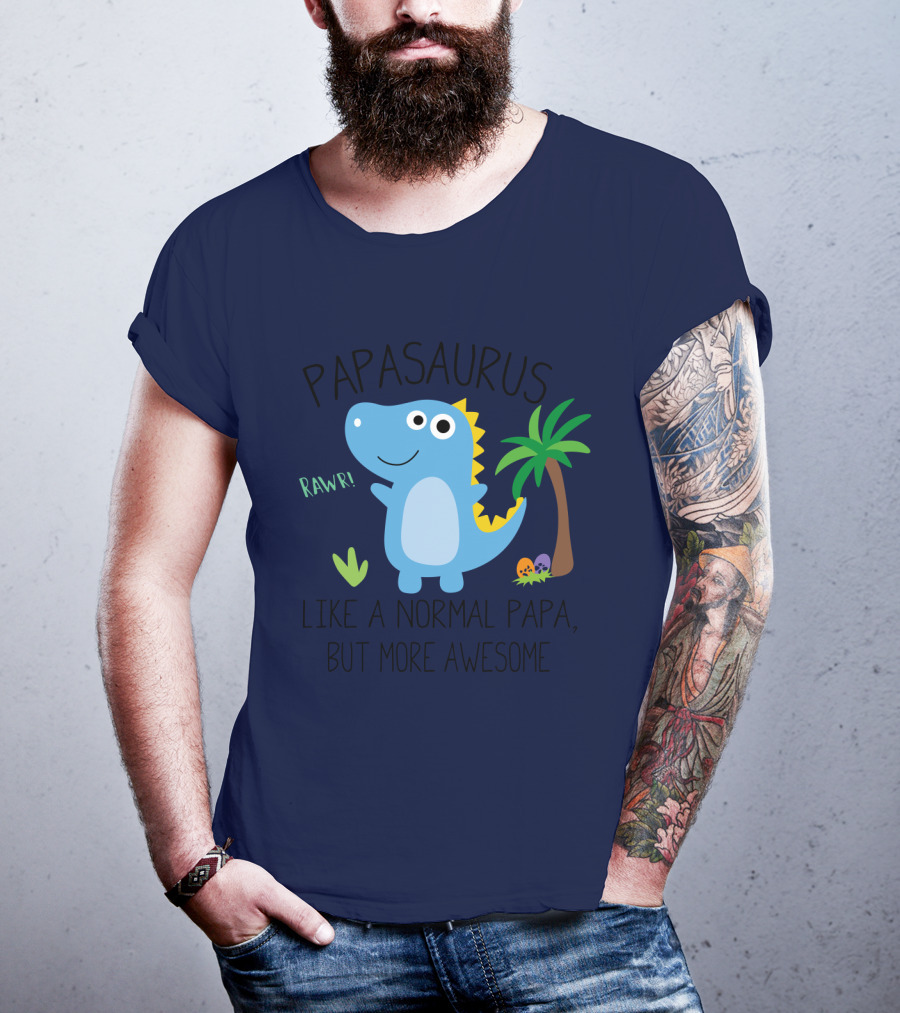 Papasaurus Rawr Like A Normal Papa But More Awesome Dinosaur With Palm Tree And Eggs T-Shirt