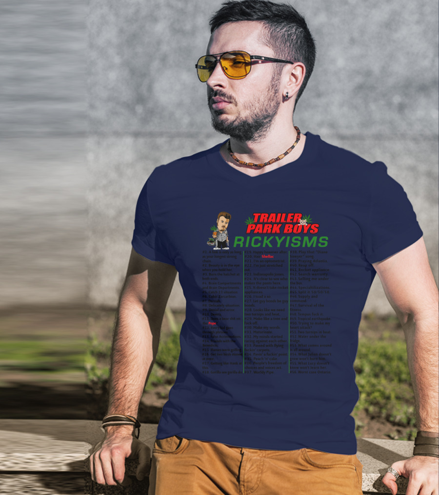 Trailer Park Boys Rickyisms Shellac Pope T-Shirt