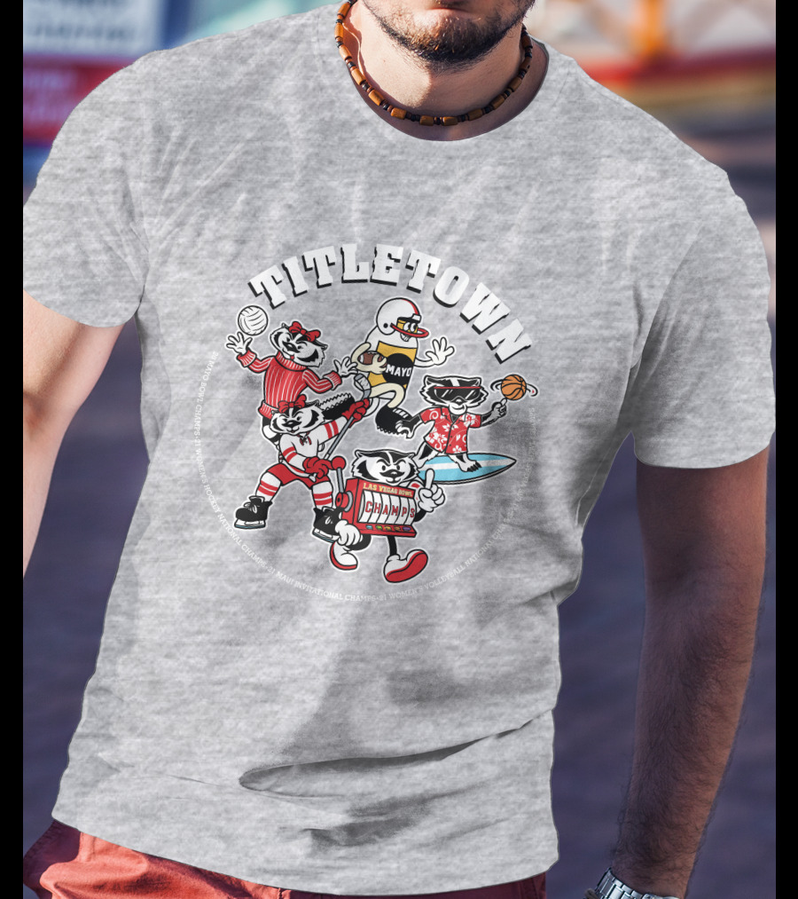Wisconsin Badgers Titletown Champs Rowing Volleyball Football Surfing Basketball T-Shirt