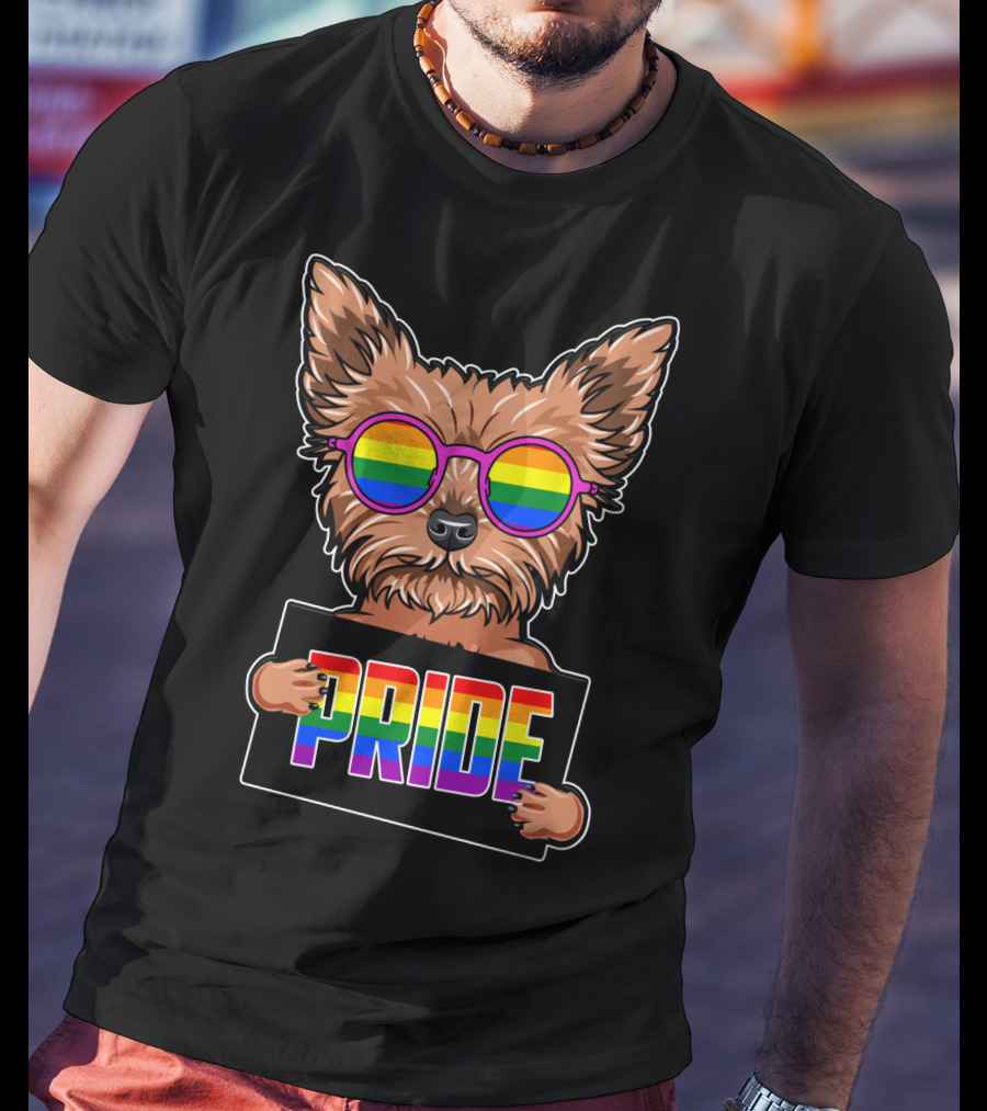 Yorkshire Terrier With Rainbow Glasses Holding Pride Sign T-Shirt