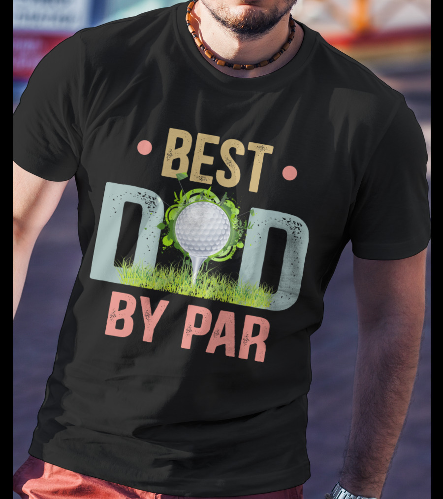 Best Dad By Par Funny Golf Father's Day Men's T-Shirt