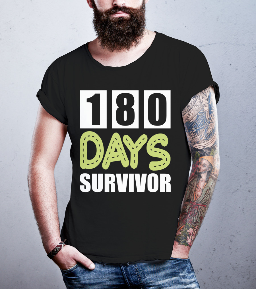 180 Days School Survivor For Teachers And Students T-Shirt