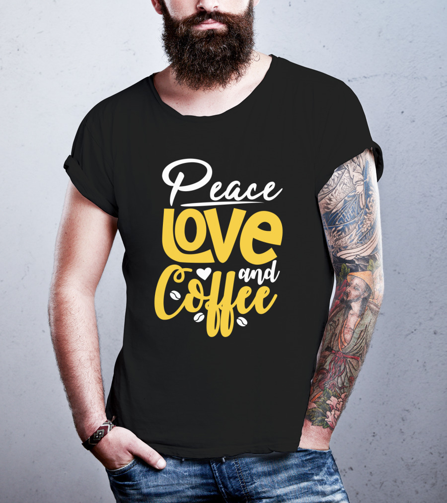 Peace Love And Coffee With Heart And Bean Accents T-Shirt
