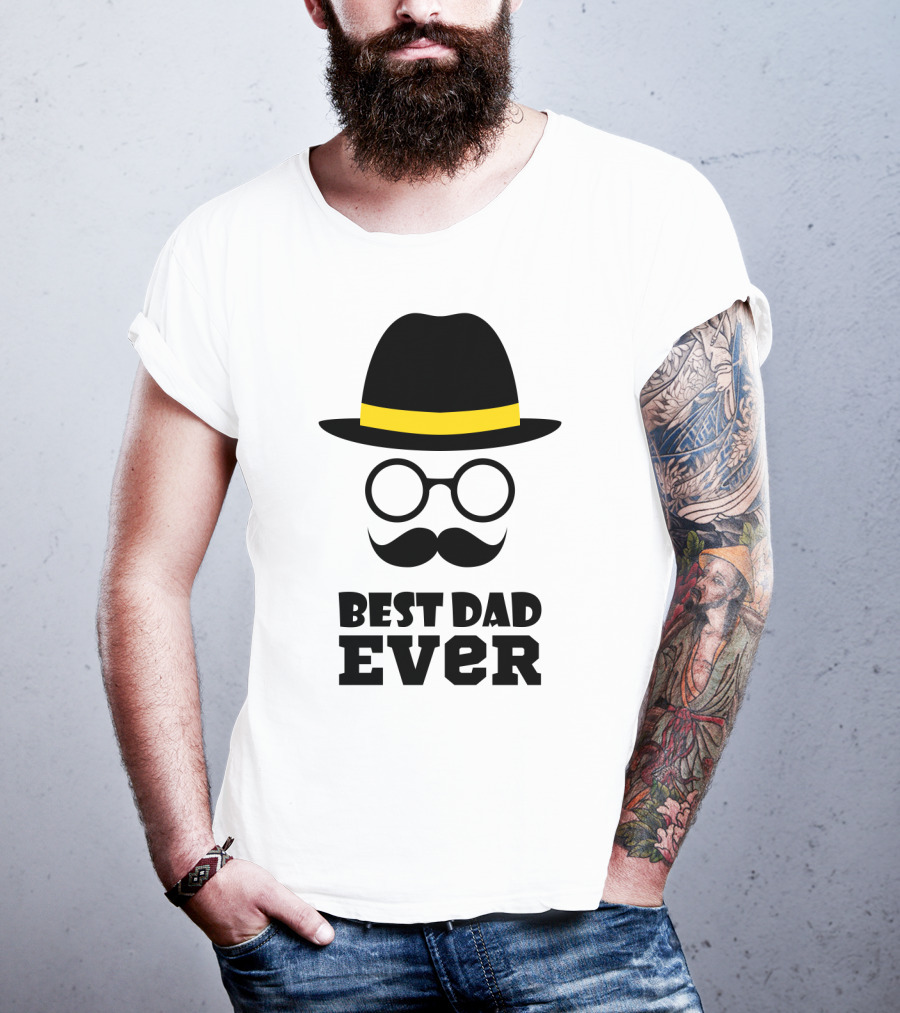 Best Dad Ever Hat Glasses Moustache T-Shirt