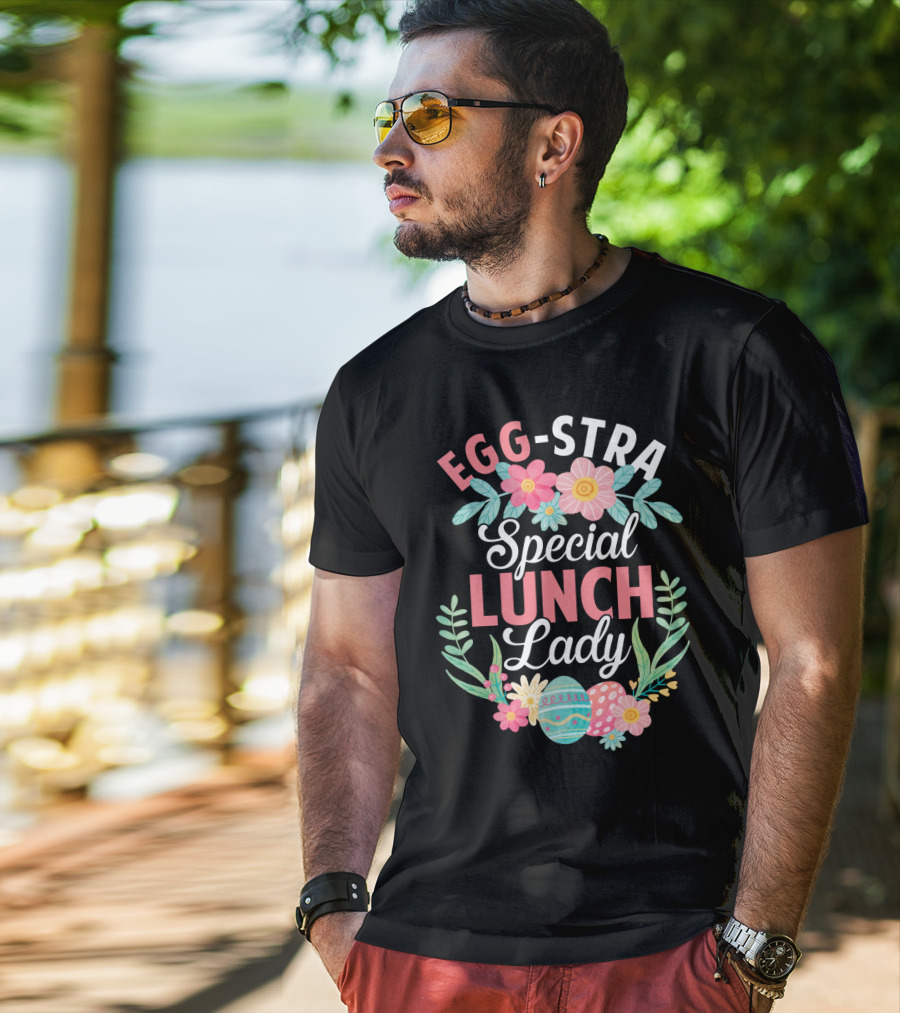 EGG-STRA Special Lunch Lady With Floral Easter Eggs T-Shirt