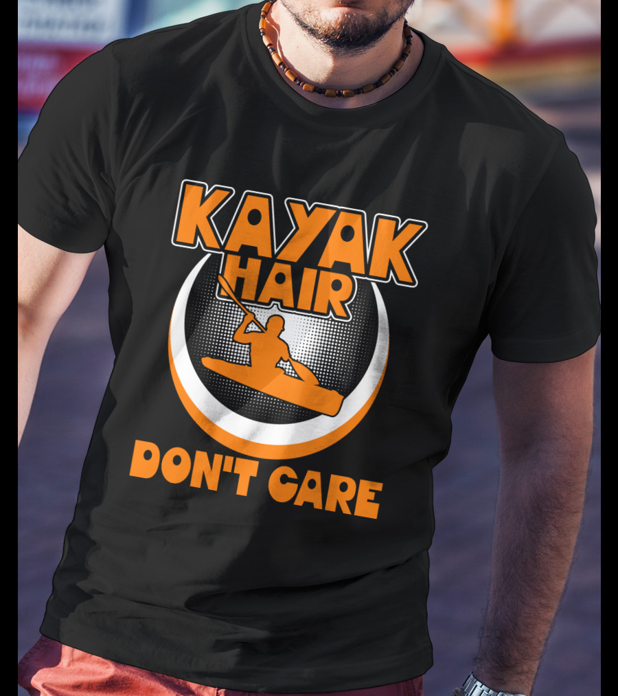 Kayak Hair Don't Care Paddling Adventure Enthusiast Iconic T-Shirt
