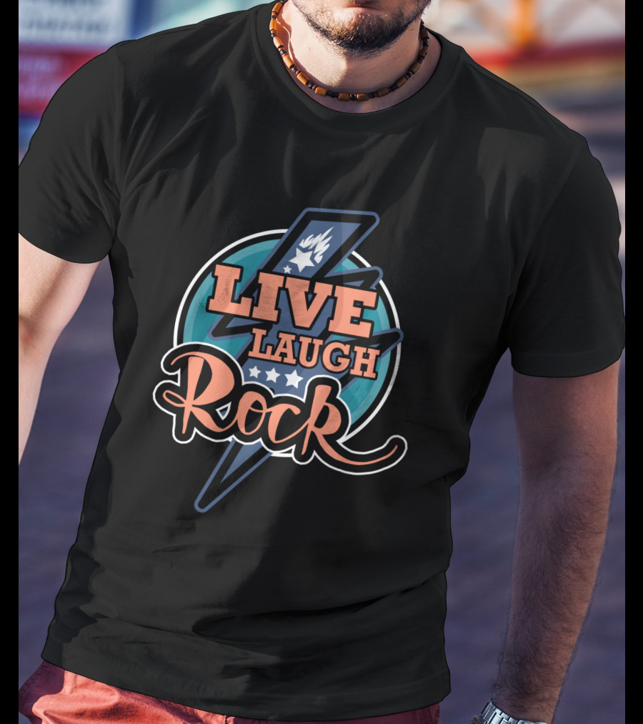 Live Laugh Rock Funny Cool Rock Star Lightning Flame Star T-Shirt