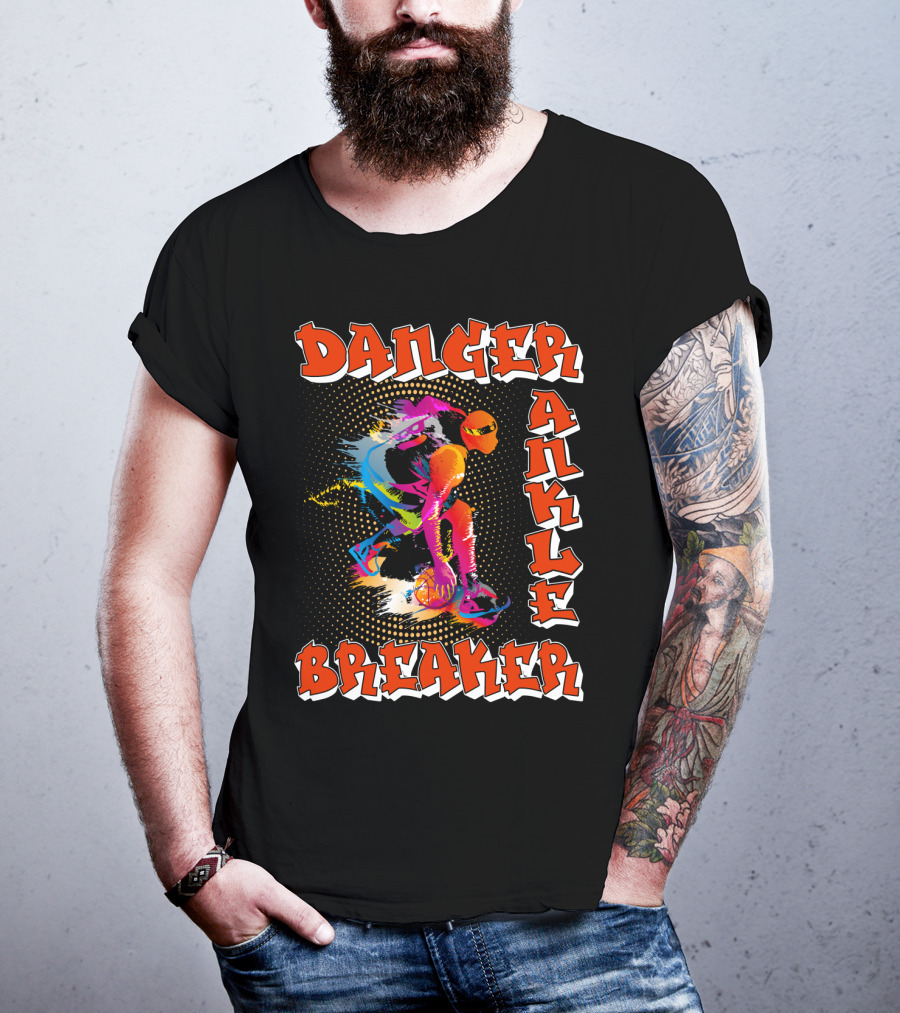 Danger Ankle Breaker Basketball T-Shirt