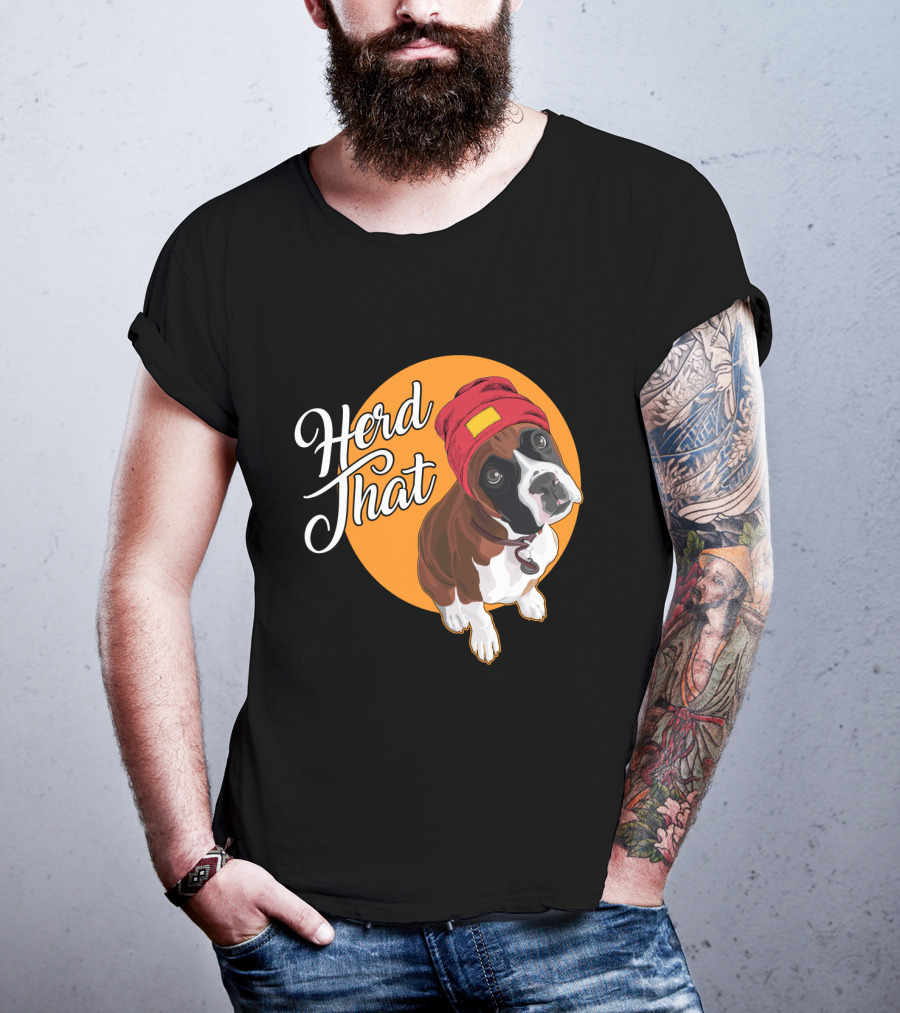 Herd That Funny Boxer Dog Animal Lover T-Shirt