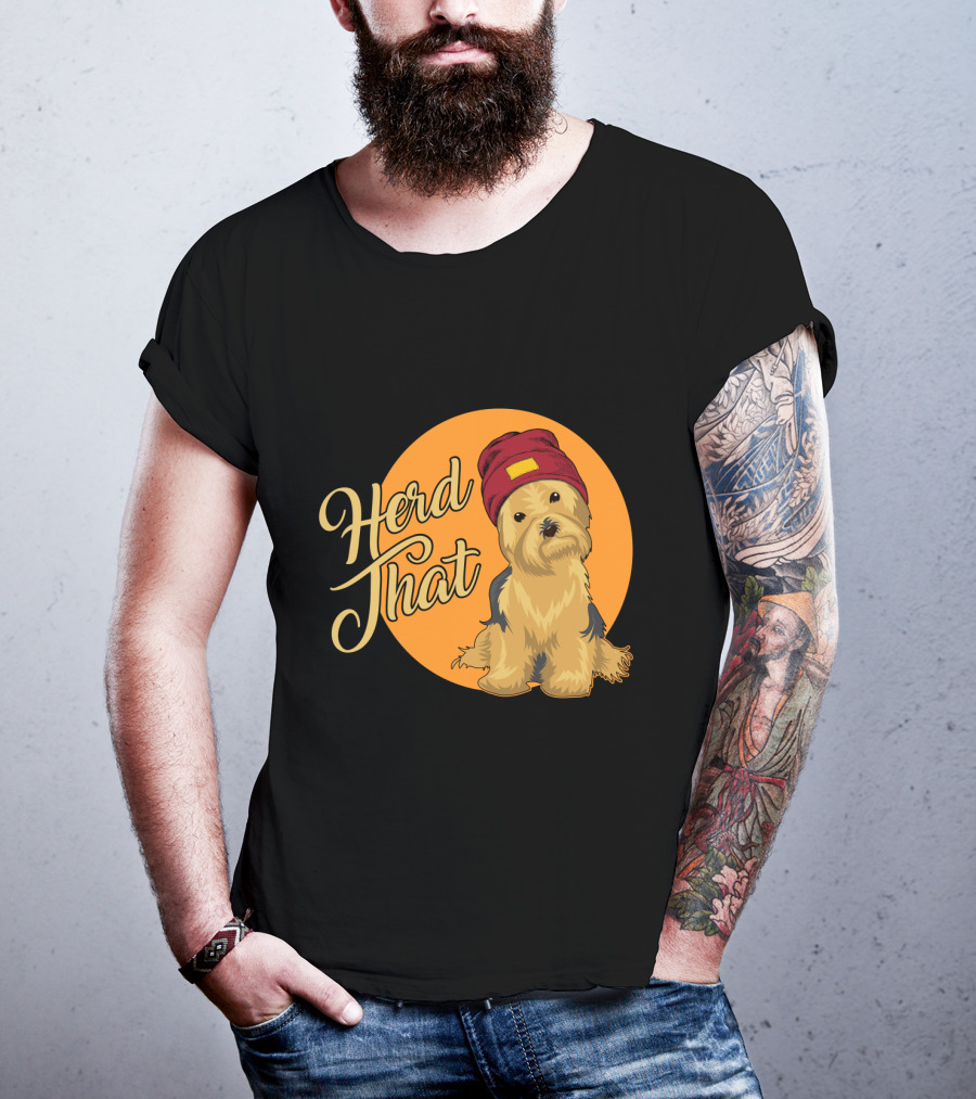Herd That Yorkie Funny Animal Lover Dog T-Shirt