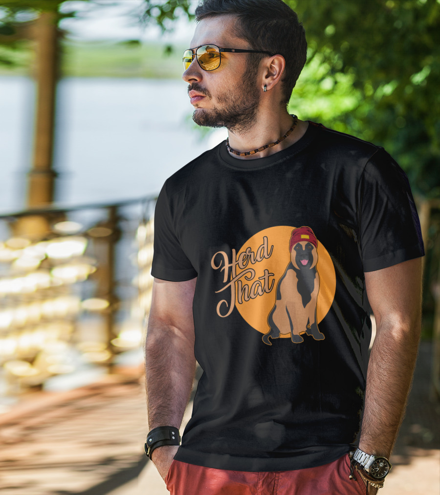 Herd That Belgian Malinois Funny Animal Lover Dog Wearing Hat T-Shirt