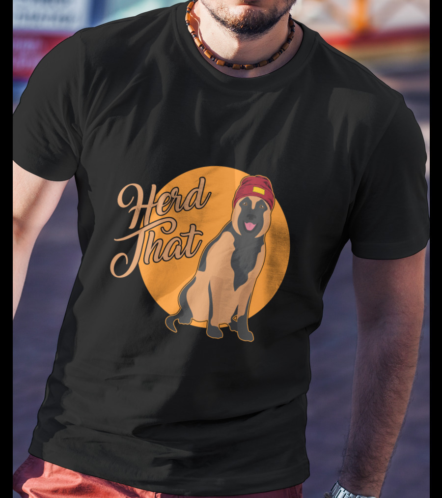 Herd That Belgian Malinois Funny Animal Lover Dog Wearing Hat T-Shirt