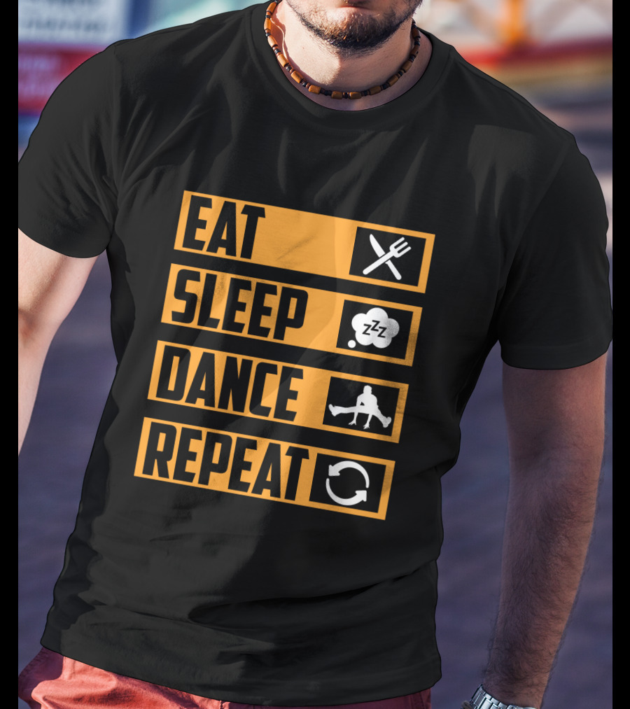 Eat Sleep Dance Repeat Iconic Lifestyle Steps T-Shirt