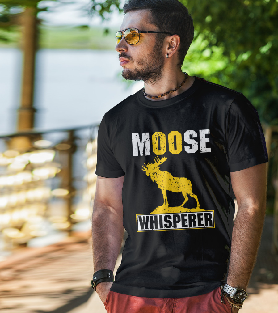 MOOSE WHISPERER Moose T-Shirt