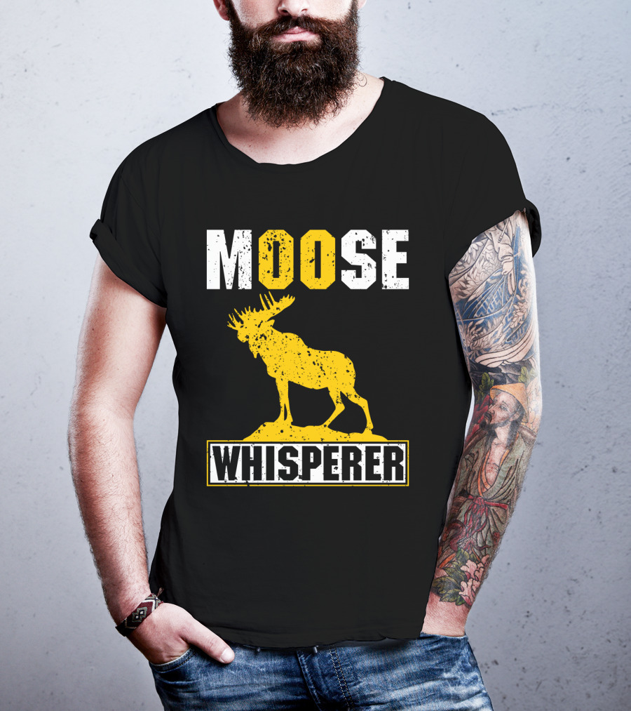 MOOSE WHISPERER Moose T-Shirt