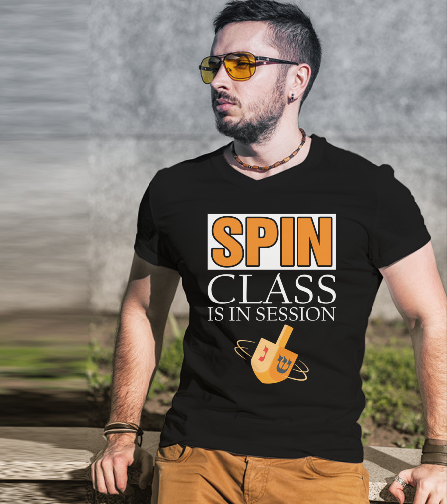 Spin Class Is In Session Dreidel Hanukkah T-Shirt