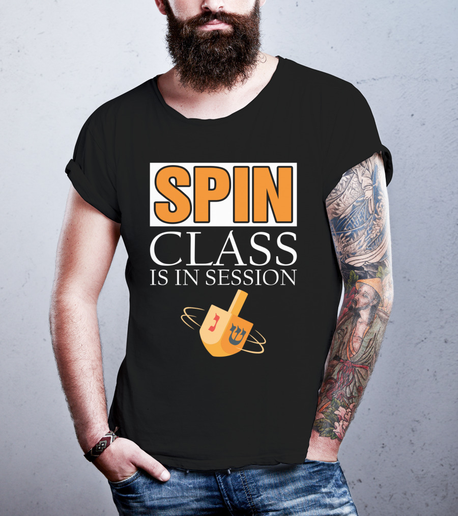 Spin Class Is In Session Dreidel Hanukkah T-Shirt