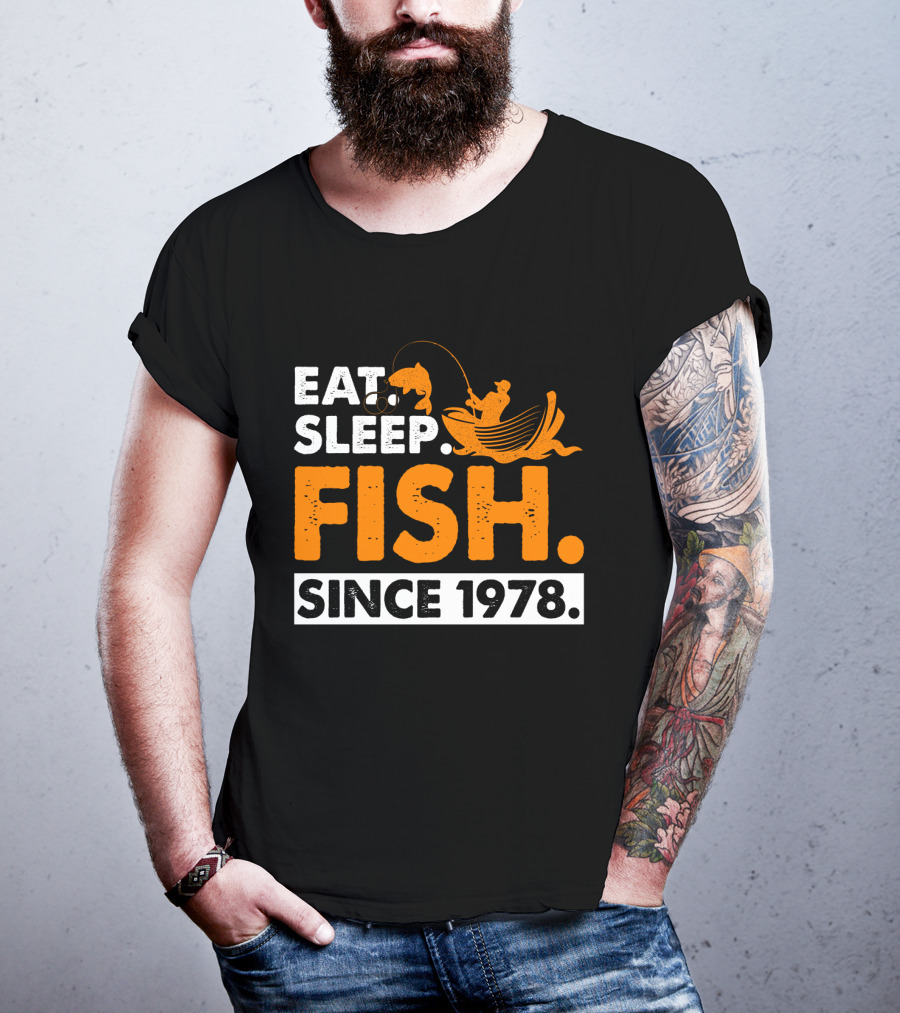 Eat Sleep Fish Since 1978 Vintage Fishing Enthusiast 41st Birthday T-Shirt