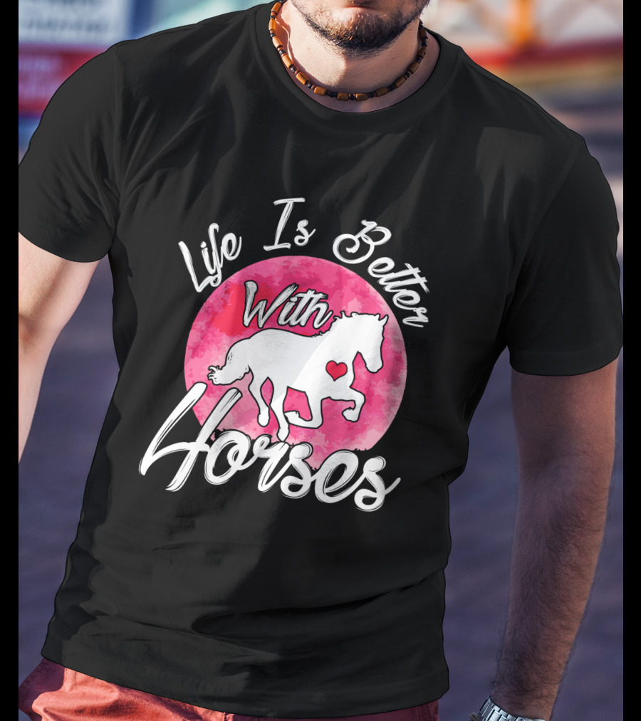 Life Is Better With Horses White Silhouette And Pink Watercolor Circle T-Shirt