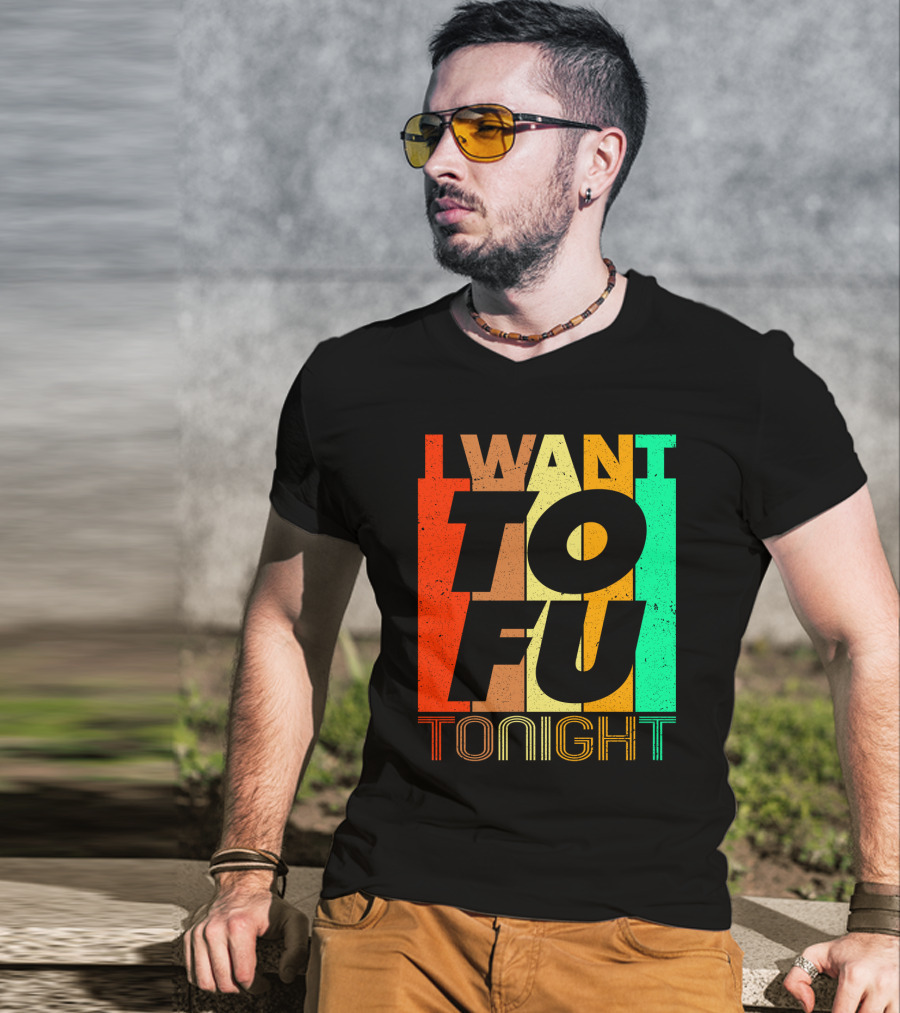 I Want Tofu Tonight Retro Text Blocks T-Shirt