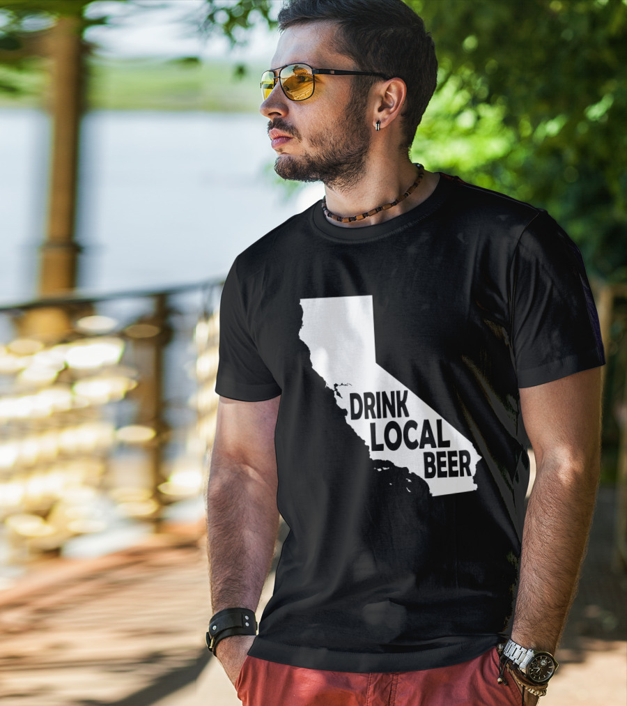 California Drink Local Beer T-Shirt