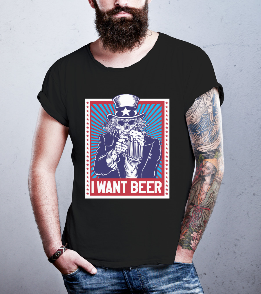 Uncle Sam Skull I Want Beer T-Shirt