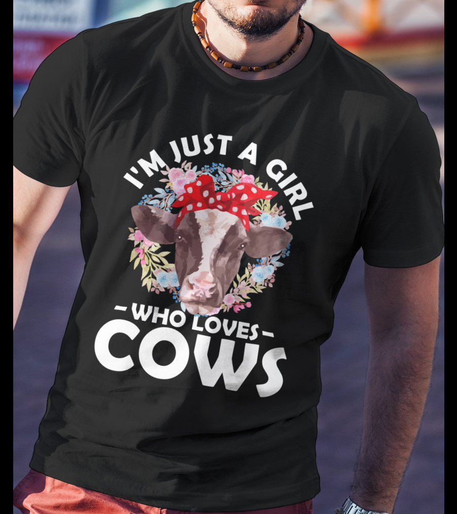 I'm Just A Girl Who Loves Cows Floral Pattern Cow Head With Red Polka Dot Bow T-Shirt