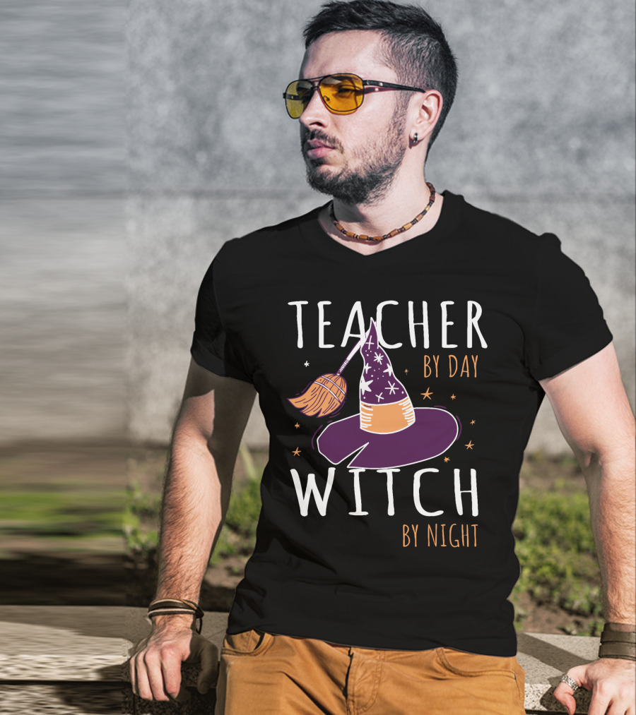 Teacher By Day Witch By Night Broomstick And Hat T-Shirt