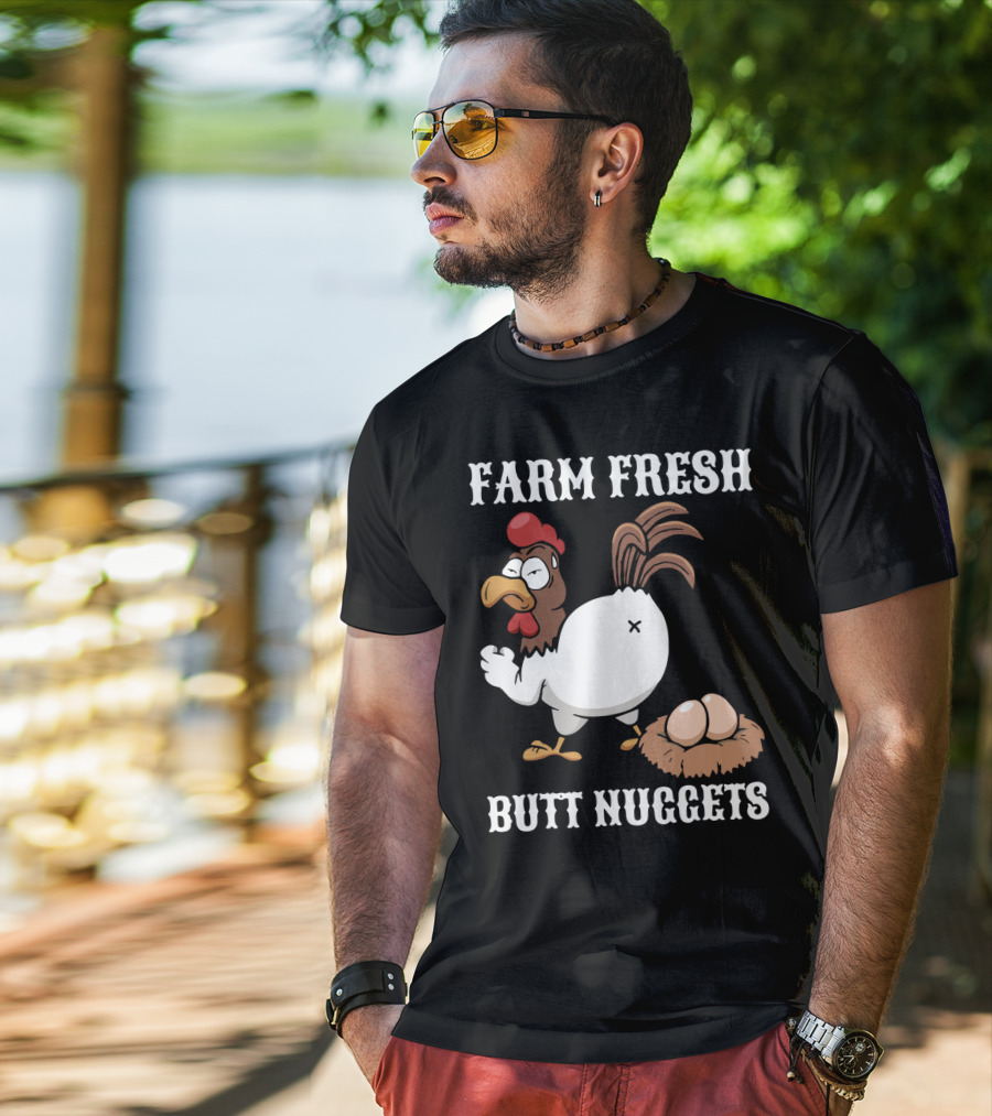 Farm Fresh Butt Nuggets Chicken Farming Cartoon Chicken Eggs T-Shirt