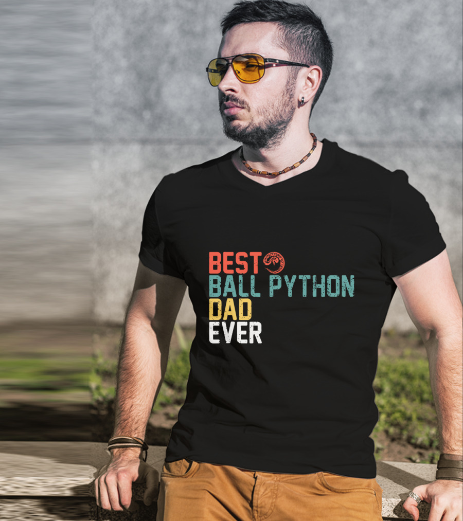 Best Ball Python Dad Ever Slogan With Snake T-Shirt