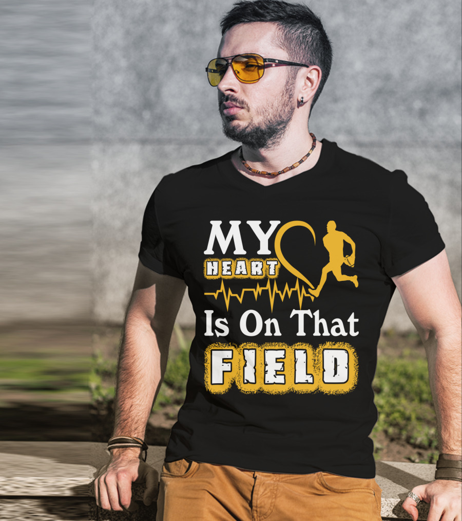 MY Heart Is On That Field Rugby Player T-Shirt