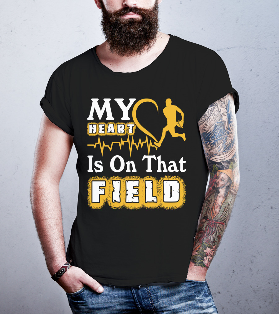 MY Heart Is On That Field Rugby Player T-Shirt